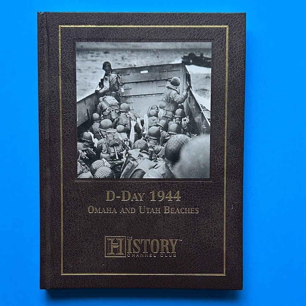 D-Day 1944 Omaha and Utah Beaches Hardcover Book - History Channel
